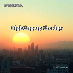 Lighting up the Day