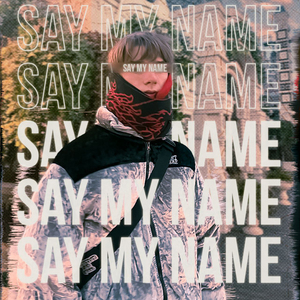 Say My Name