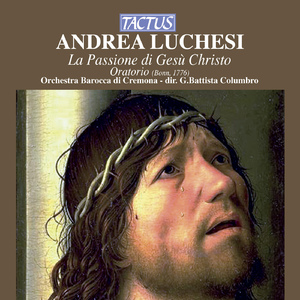 La Passione di Gesu Cristo:Part I: Aria: Come, a vistadi pene si fiere (Giovanni)