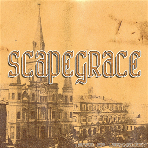 Scapegrace (Roots Mix)