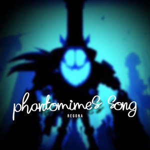Phantomimes Song (Alternative Version)