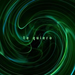 te quiero