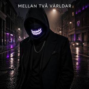 Mellan Två Världar | Svensk Rap 2026