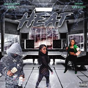 Heat (feat. TG Crippy & Shani Boni)