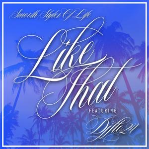 Like That (feat. DjFlo24)