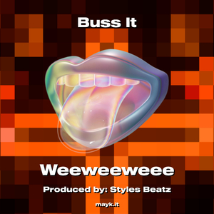 Buss It
