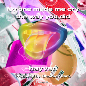 No one made me cry the way you did