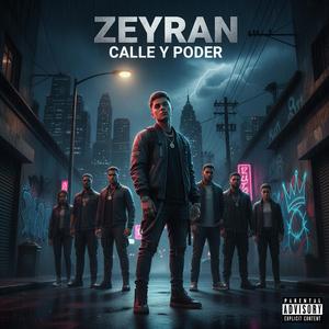 Zeyran (Calle y Poder)