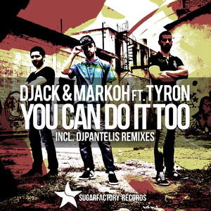 You Can Do It Too (DJ Pantelis Mix) [Feat. Tyron]
