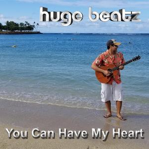 You Can Have My Heart