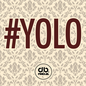 #YOLO