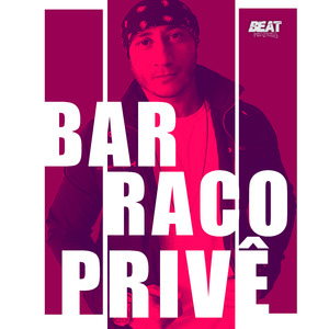 Barraco Privê