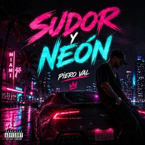 Sudor y Neón