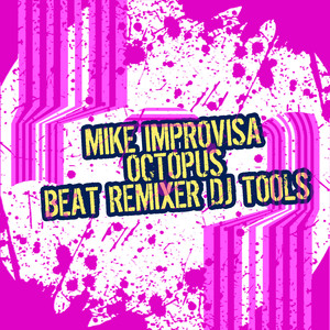 Smart Octopus (Reprise Beats Mix)