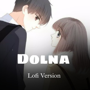 Dholna (Slowed Reverb)