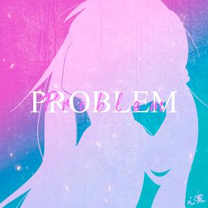 Problem