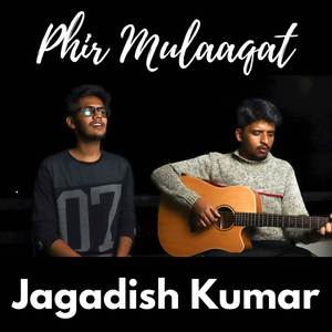 Phir Mulaaqat