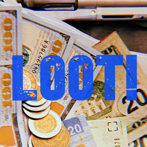 LOOT! (feat. Ayee Chris Bandzz & Chey The Great)