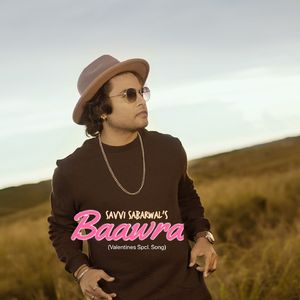 Baawra (Valentine Special Song)