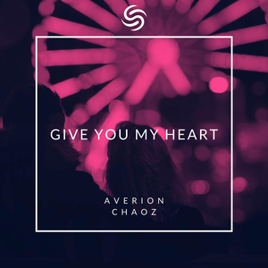 Give You My Heart (Extended)