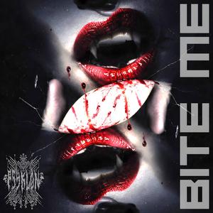 Bite Me