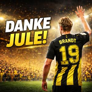 Danke Jule! – Ein Abschiedssong für Julian Brandt