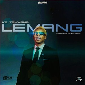 Ke Tshwana Le Mang