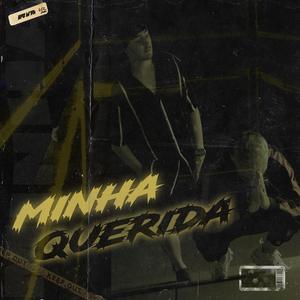 Minha Querida (feat. Ladre Music)
