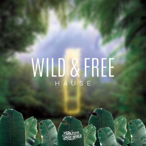 Wild & Free