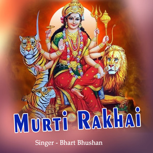 Murti Rakhai