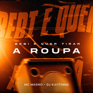 Bebi e Quer Tirar a Roupa