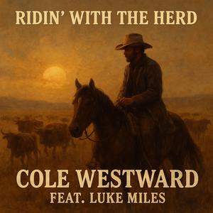 Ridin´ with the Herd (Cole Westward)