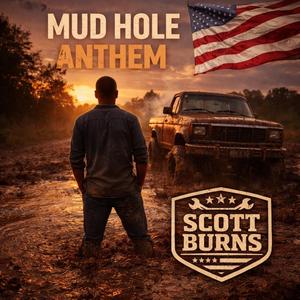 Mud Hole Anthem