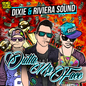 Outta My Face (Clean Edit)