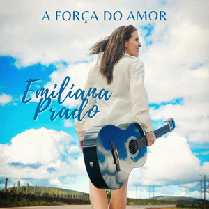 A Força do Amor