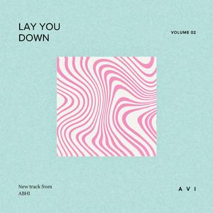 LAY YOU DOWN