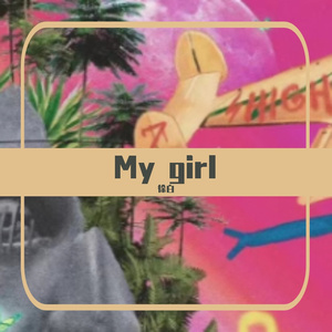 My girl
