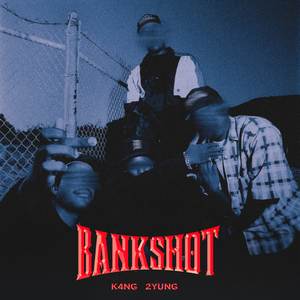 Bankshot