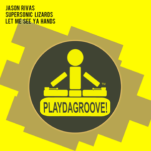 Let Me See Ya Hands (Instrumental Mix)