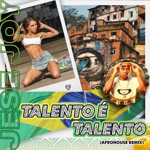 Talento é Talento (Afrohouse Remix)