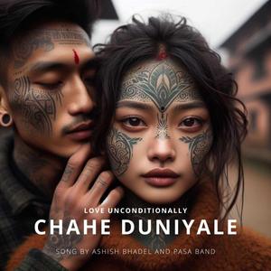 Chahe Duniyale (Pasa Band)