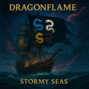 Stormy Seas (Studio Version)