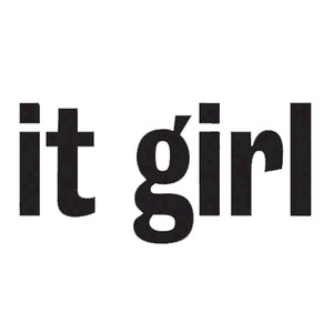 It Girl