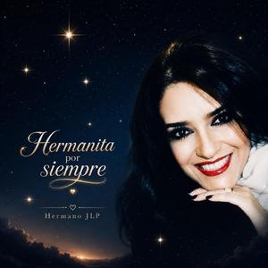 Hermanita por siempre