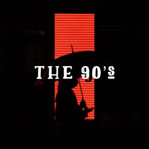 THE 90's