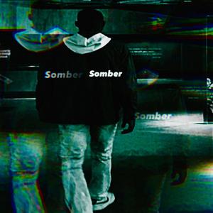 Somber