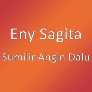 Sumilir Angin Dalu