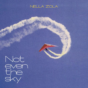 Not Even The Sky