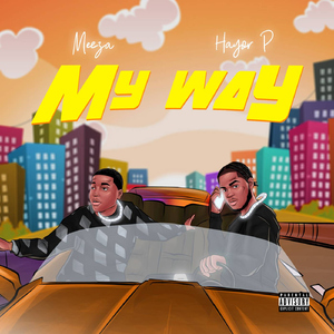 My Way (feat. Meeza)