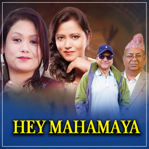 HEY MAHAMAYA